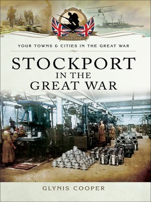 cover image of Stockport in the Great War